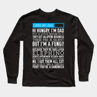 Dad Jokes Father'S Day Pun Long Sleeve T-Shirt